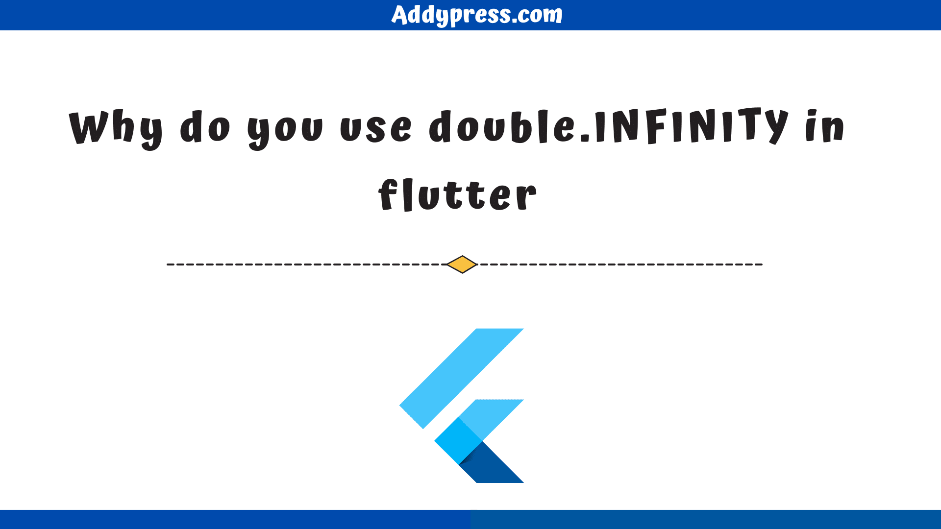 Why do you use double.INFINITY in flutter